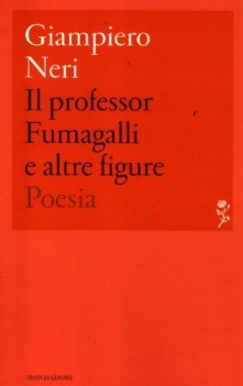 professor fumagalli e altre figure