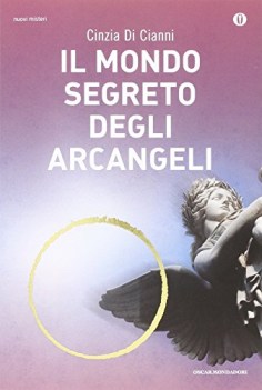 mondo segreto degli arcangeli