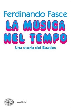 musica nel tempo una storia dei beatles