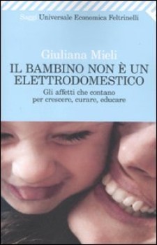 bambino non e un elettrodomestico