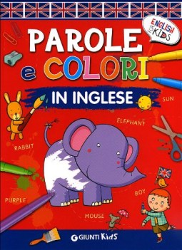 parole e colori in inglese ediz illustrata