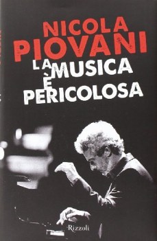 musica  pericolosa