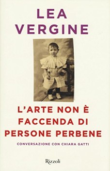 arte non  faccenda di persone perbene