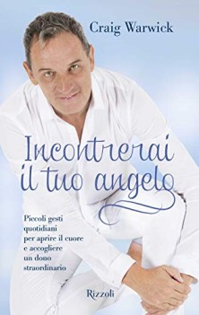 incontrerai il tuo angelo