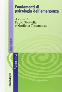 fondamenti di psicologia dell\'emergenza