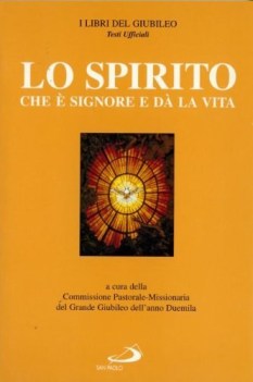 spirito che  signore e d la vita sussidio pastoralemissionari