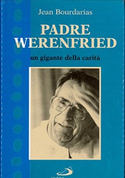 padre werenfried un gigante della carit