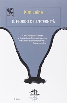 fiordo dell\'eternit ediz illustrata