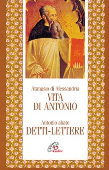 vita di antonio detti lettere