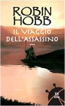 viaggio dellassassino trilogia dei lungavista 3