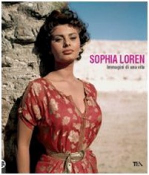 sophia loren - immagini di una vita