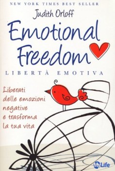 emotional freedom libert emotiva liberati delle emozioni negative