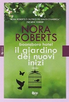 giardino dei nuovi inizi trilogia di boonsboro hotel