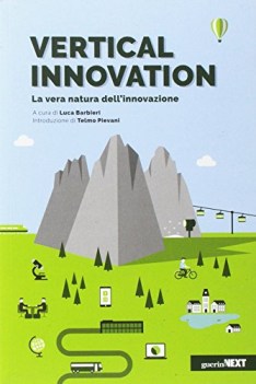 vertical innovation la vera natura dell\'innovazione