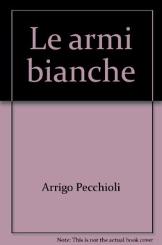 armi bianche