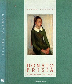 donato frisia linvenzione del vero