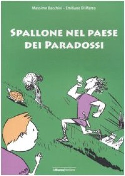 spallone nel paese dei paradossi