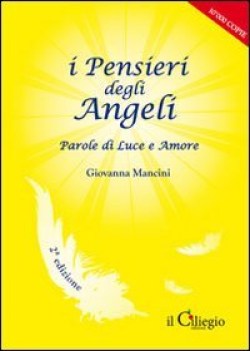 pensieri degli angeli parole di luce e amore