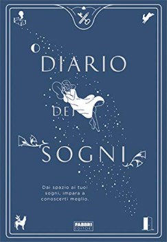 diario dei sogni dai spazio ai tuoi sogni impara a conoscerti meglio