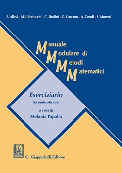 manuale modulare di metodi matematici eserciziario seconda edizione