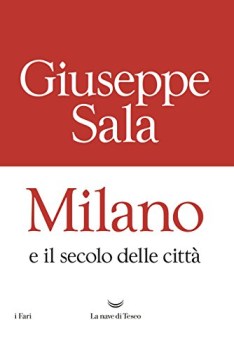 milano e il secolo delle citt