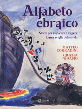 alfabeto ebraico storie per imparare a leggere la meraviglia del mondo