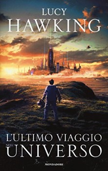 ultimo viaggio nell\'universo