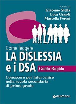 come leggere la dislessia e i dsa guida rapida conoscere per interve