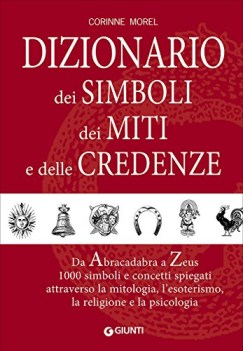 dizionario dei simboli dei miti e delle credenze