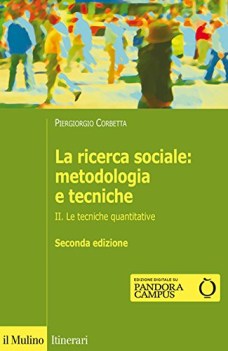 ricerca sociale metodologia e tecniche 2