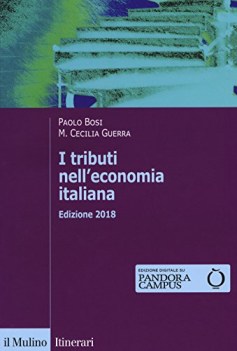 tributi nell\'economia italiana ed.2018 + cont.digitale