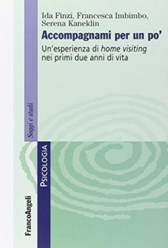 accompagnami per un po unesperienza di home visiting nei primi due