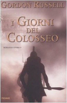 giorni del colosseo