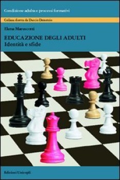 educazione degli adulti identita\' e sfide