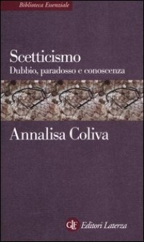 scetticismo dubbio paradosso e conoscenza