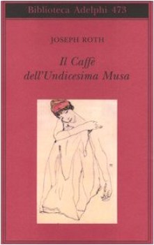 caffe\' dell\'undicesima musa un\'antologia viennese