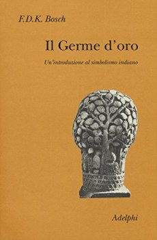 germe d\'oro un\'introduzione al simbolismo indiano