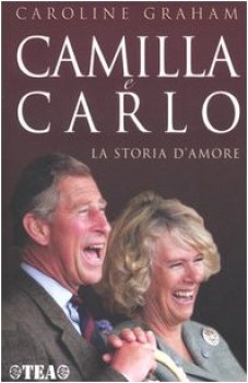 camilla e carlo la storia damore