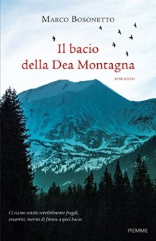 bacio della dea montagna