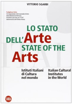 stato dell\'arte state of the arts (ediz bilingue)