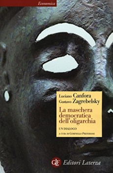 maschera democratica dell\'oligarchia