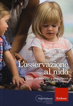 osservazione al nido guida per educatori e professionisti della prima infanzia