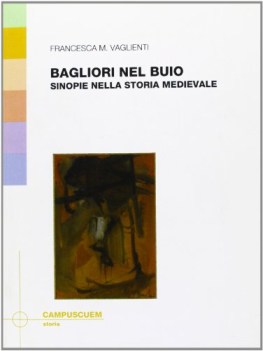 bagliori nel buio sinopie nella storia medievale