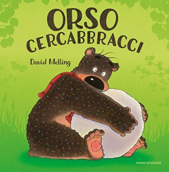 orso cercabbracci ediz a colori