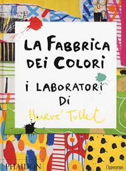 fabbrica dei colori i laboratori di herve\' tullet