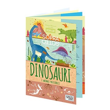 dinosauri e animali preistorici popup sopra e sotto ediz a colori