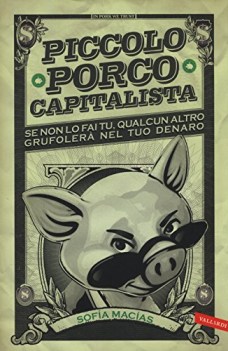 piccolo porco capitalista