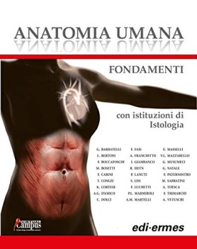 Anatomia umana fondamenti con istituzioni di istologia con ebook