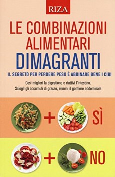 combinazioni alimentari dimagranti