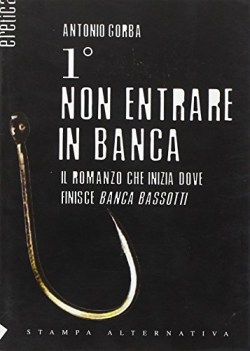 primo non entrare in banca